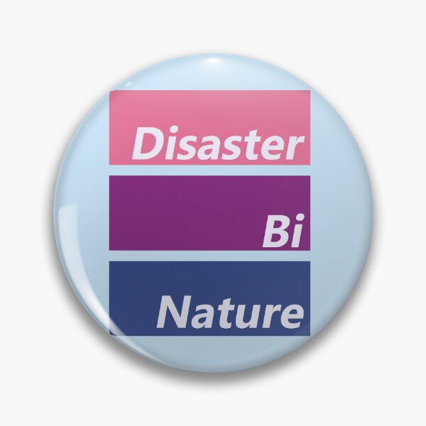 Item preview, Disaster Bi Nature designed and sold by ragnarokHound.
