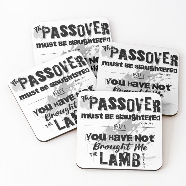 Item preview, The Passover Must Be Slaughtered [But] You Have Not Brought Me The Lamb - Torah Bible Design designed and sold by Andrew Carter.