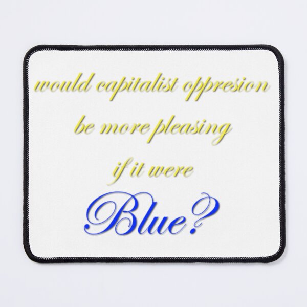Item preview, Capitalist Oppression designed and sold by mindworldz.