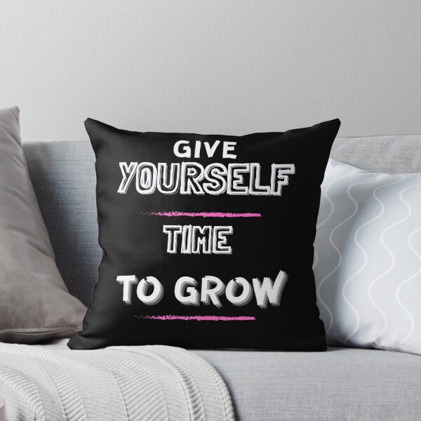 Item preview, Give Yourself Time To Grow - From Good to Great: How Giving Yourself Time to Grow Can Make All the Difference designed and sold by Chromatic-Art.