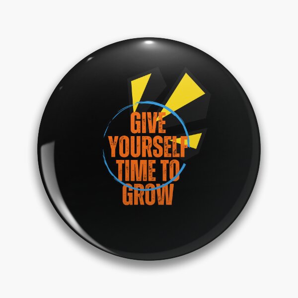 Artikelvorschau, Give Yourself Time To Grow - The Power of Steady Progress: Lessons in Giving Yourself Time to Grow entworfen und verkauft von Chromatic-Art.