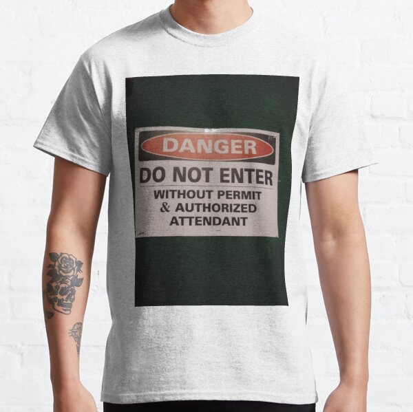 Danger Classic T-Shirt