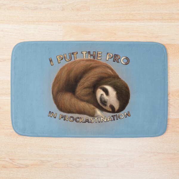 Item preview, I put the 'Pro' in Procrastination designed and sold by Pete Ross.