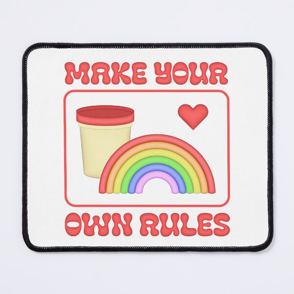 Item preview, Make your own rules - gay flag  designed and sold by ICantFindMyFish.