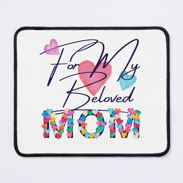 Item preview, For My Beloved Mom – Colorful Mother's Day Gift with Hearts designed and sold by GalleryNora.