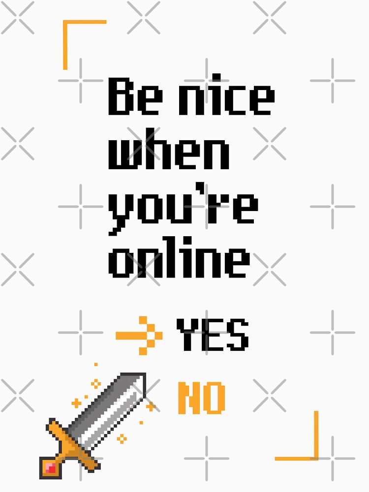 Disover be nice when you’re online | Essential T-Shirt 