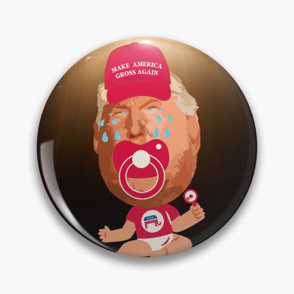 Item preview, Funny Crybaby Diaper Don "Make America Gross Again"  designed and sold by Write-to-Rebel.