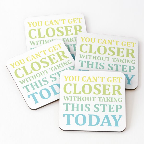 Item preview, You Can't Get Closer Without Taking This Step Today designed and sold by Wintre2.