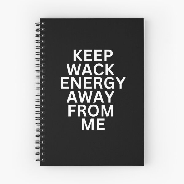 Item preview, Keep Wack Energy Away From Me designed and sold by mystylecorner.