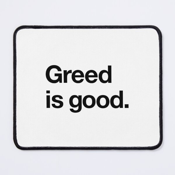 Item preview, "Greed Is Good" Wall Street Quote Design (black) designed and sold by Popvetica.
