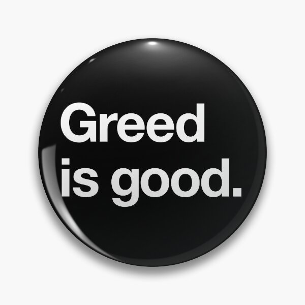 Item preview, "Greed Is Good" Wall Street Quote Design (white) designed and sold by Popvetica.