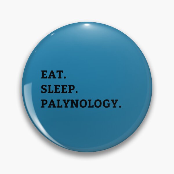 Item preview, Eat, Sleep, Palynology designed and sold by clinical-merch.