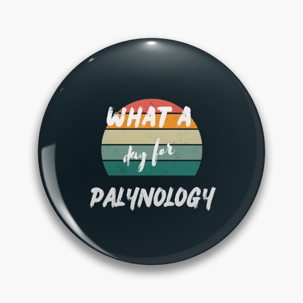 Item preview, What a day for Palynology designed and sold by clinical-merch.