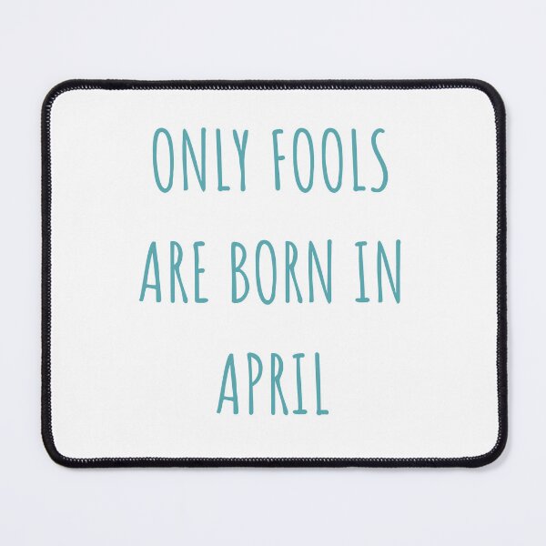 Item preview, Only Fools April designed and sold by ZAKAABDE2020.