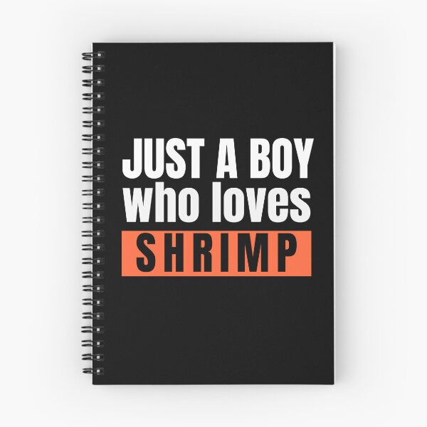 Item preview, Just a boy who loves shrimp. designed and sold by Creativity Zone.