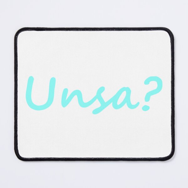 Item preview, " Unsa? " in Bisaya / Cebuano means " What? " in English designed and sold by PabloBSanchez.
