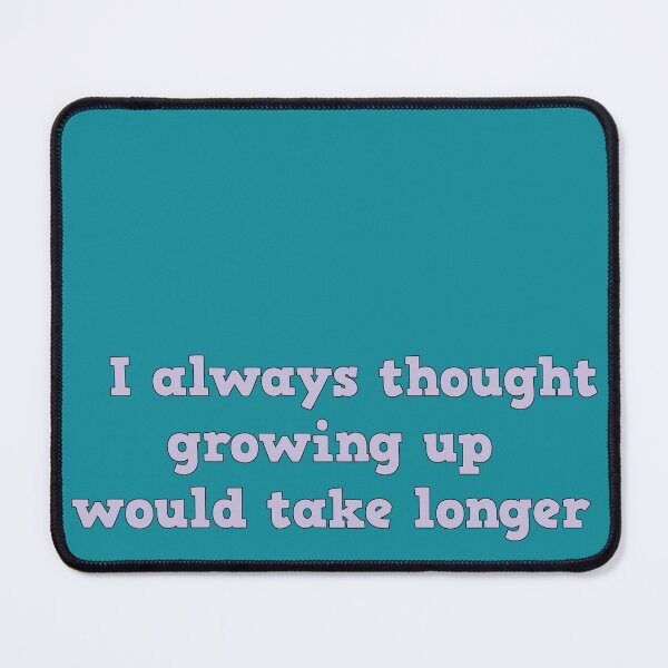 Item preview, Growing up  designed and sold by aginlow.