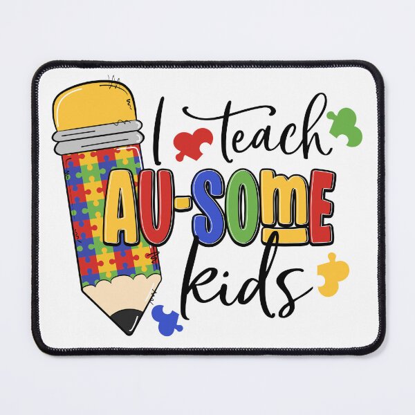 Item preview, I teach au-some kids designed and sold by Nagn.