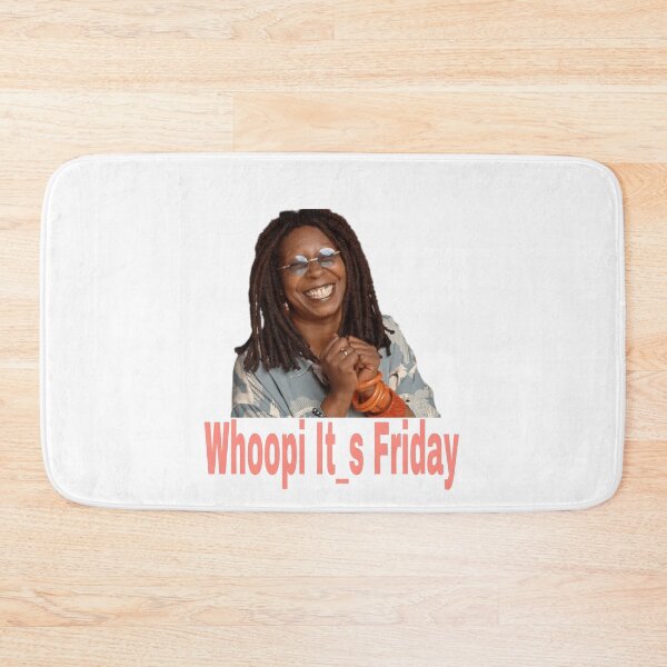 Item preview, Whoopi It_s Friday designed and sold by Designs248877.