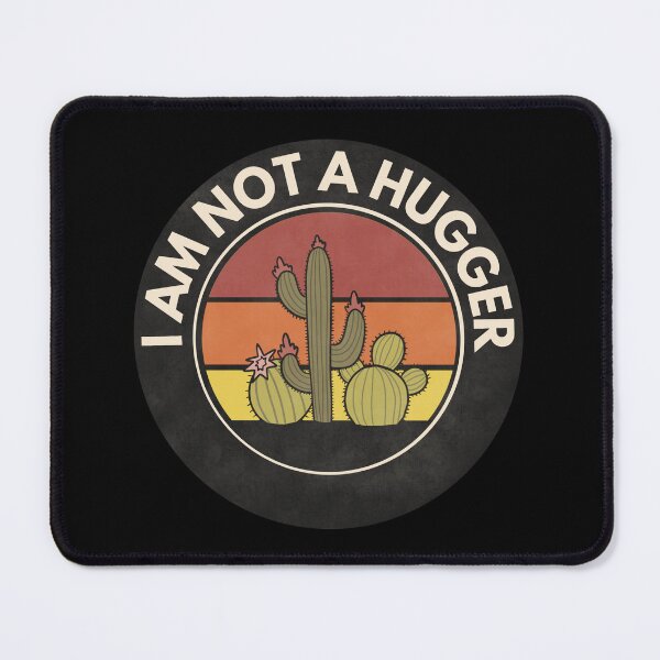 Item preview, I am not a hugger designed and sold by GoodKarmaInked.