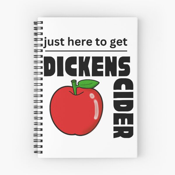 Item preview, Just Here to get Dickens Cider - Every Girl loves a Dickers Cider - dickens cider - Funny Hard Apple designed and sold by frienddevora.