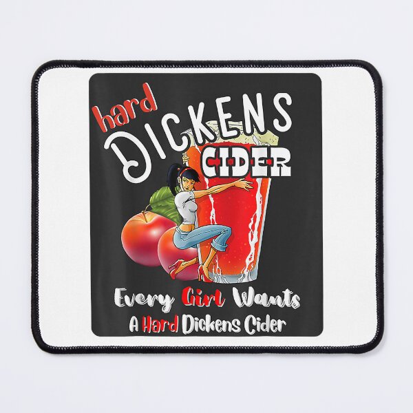 Item preview, Hard Dickens Cider Funny Girl Whiskey And Beer Apple Humor designed and sold by frienddevora.
