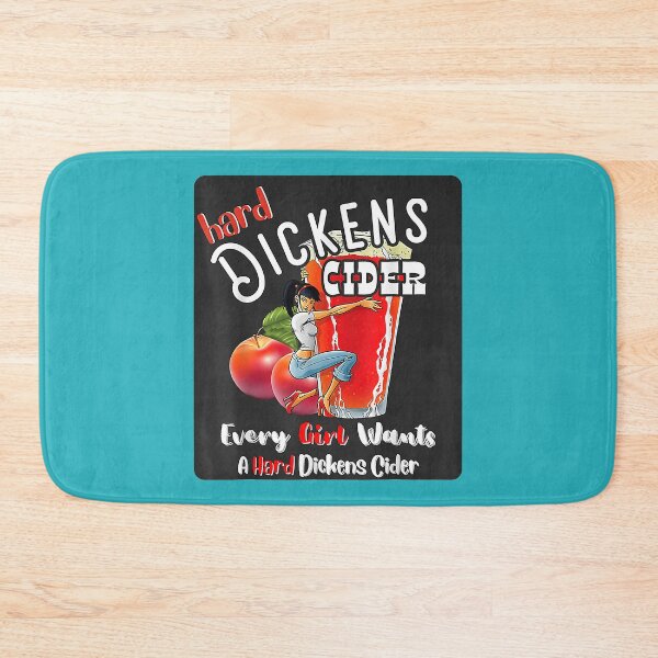 Item preview, Hard Dickens Cider Funny Girl Whiskey And Beer Apple Humor designed and sold by frienddevora.