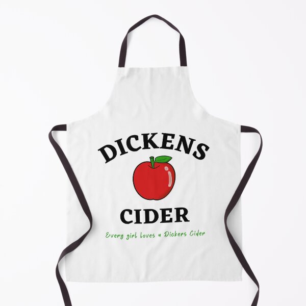 Item preview, Every Girl loves a Dickers Cider - dickens cider - Funny Hard Apple Dickens Cider Party Gifts - dick designed and sold by frienddevora.