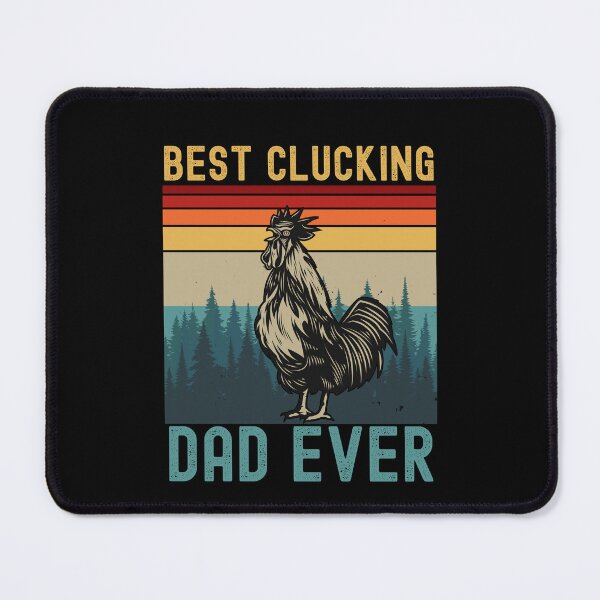 Item preview,  Best Clucking Dad Ever designed and sold by Affyboss6.