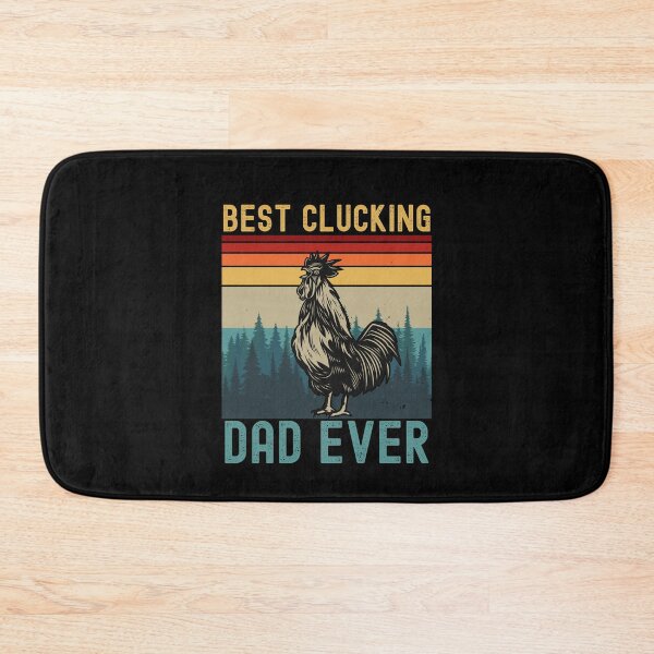 Item preview,  Best Clucking Dad Ever designed and sold by Affyboss6.