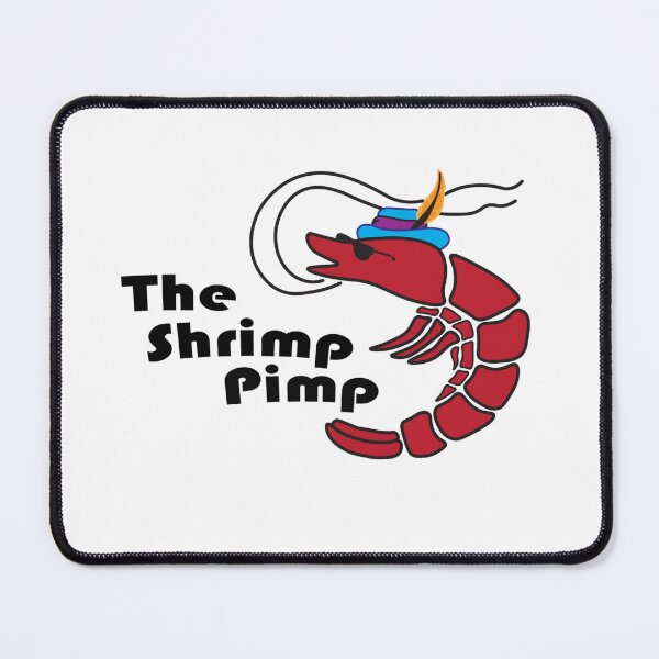 Item preview, The Shrimp Pimp designed and sold by The-Big-T.