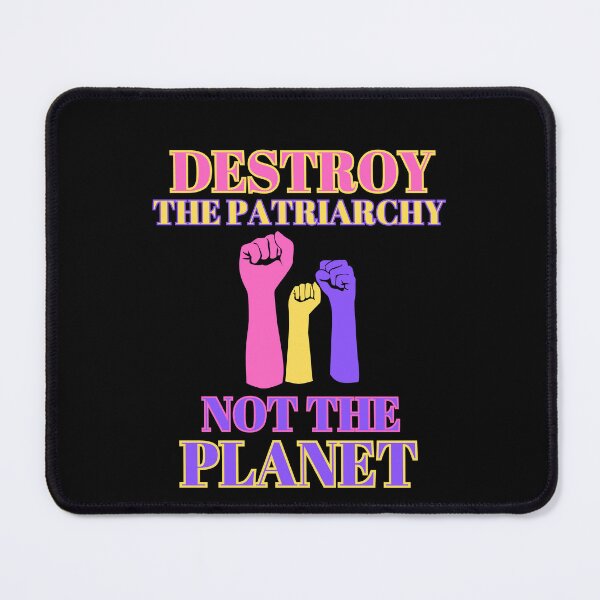 Item preview, Destroy the patriarchy not the planet designed and sold by MidgardWonders.