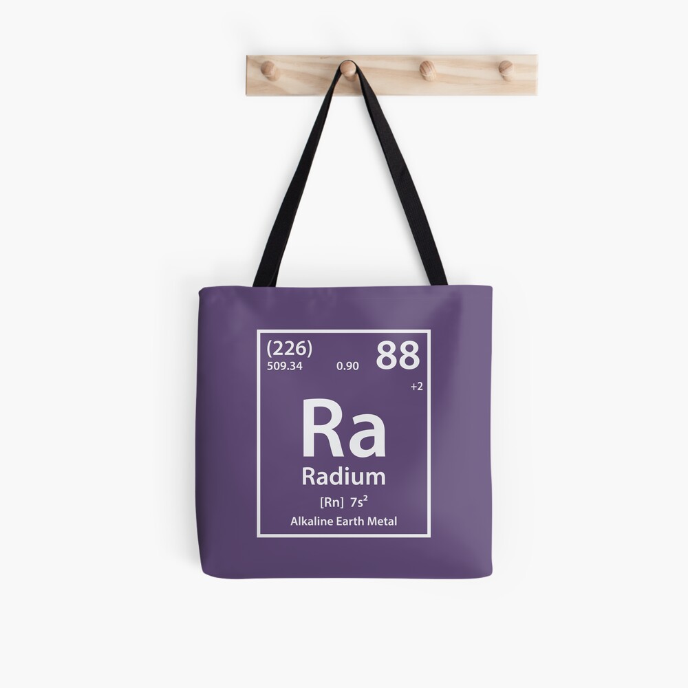 Periodic Element A - 88 Radium Ra Tote Bag by Organic Synthesis - Fine Art  America