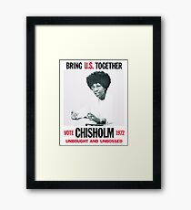 Shirley Chisholm for President Framed Print