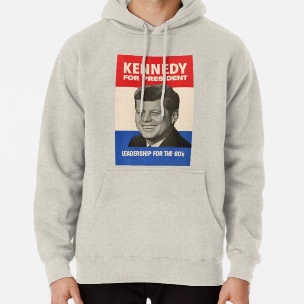 Kennedy for President Pullover Hoodie