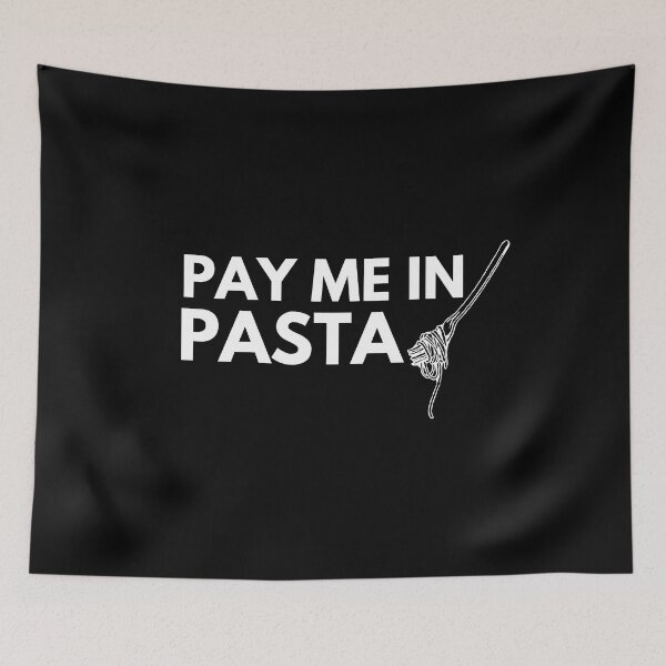 Item preview, Pay Me In Pasta  designed and sold by syarifahrasul.