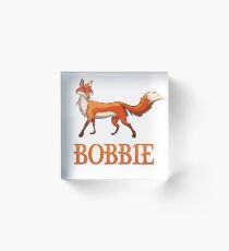 Bobbie Fox Acrylic Block