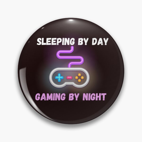 Item preview, Sleeping by Day Gaming by Night  designed and sold by Mystichaze.