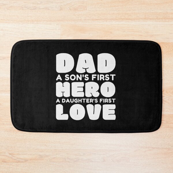 Item preview, Dad – A Son's First Hero, A Daughter's First Love - Funny Dad designed and sold by Jalib.