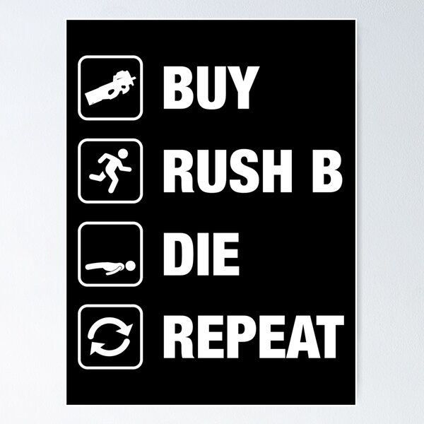 Item preview, Buy - Rush B - Die - Repeat Gaming designed and sold by pixeptional.