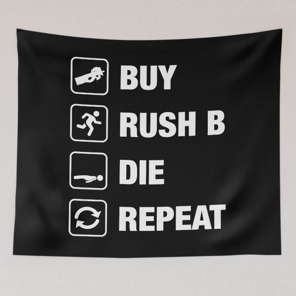 Item preview, Buy - Rush B - Die - Repeat Gaming designed and sold by pixeptional.