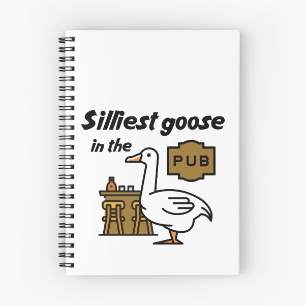 Item preview, Silliest goose in the pub - funny designed and sold by PellSilversmith.