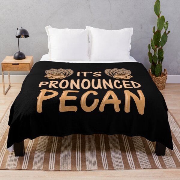 Item preview, It's pronounced Pecan. Ironic Language Pecan designed and sold by Gold Wings Tees.