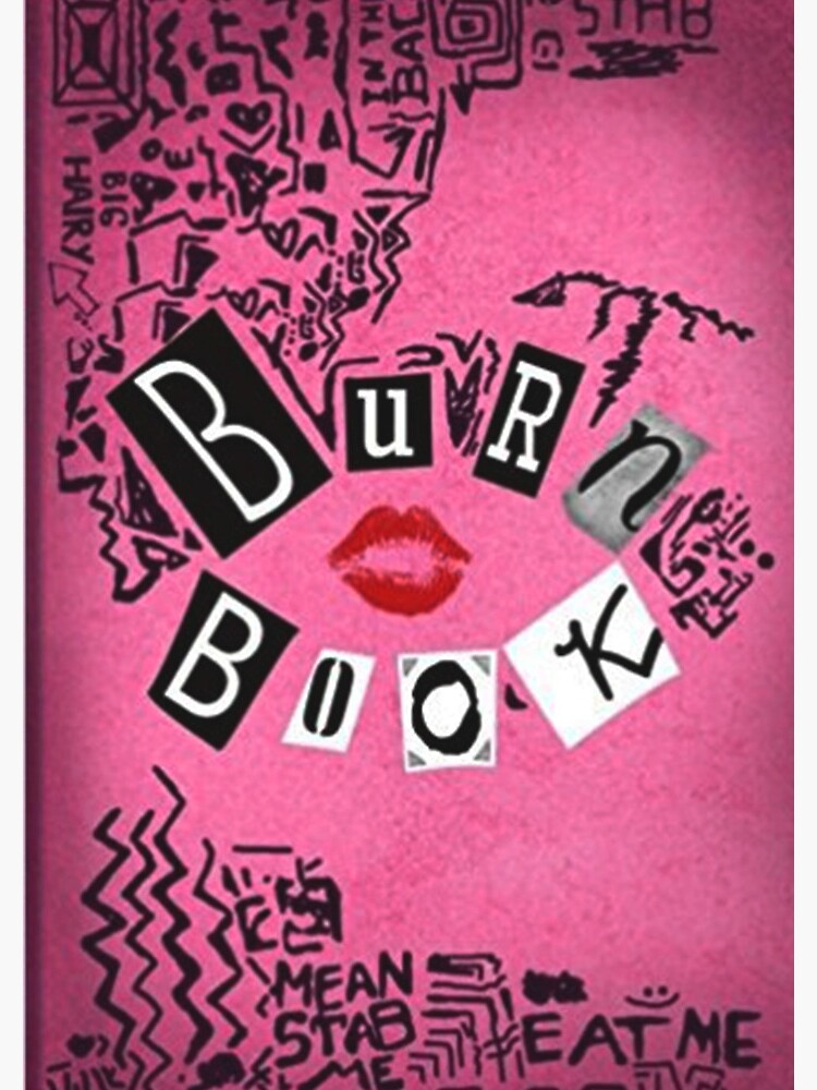 Burn book: mean girls lined journal full pf secrets. pinky girlie ish. with  funny quotes of mean girls (Paperback)