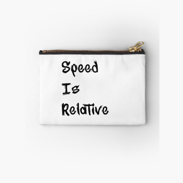 Item preview, Speed Is Relative designed and sold by Nice En.