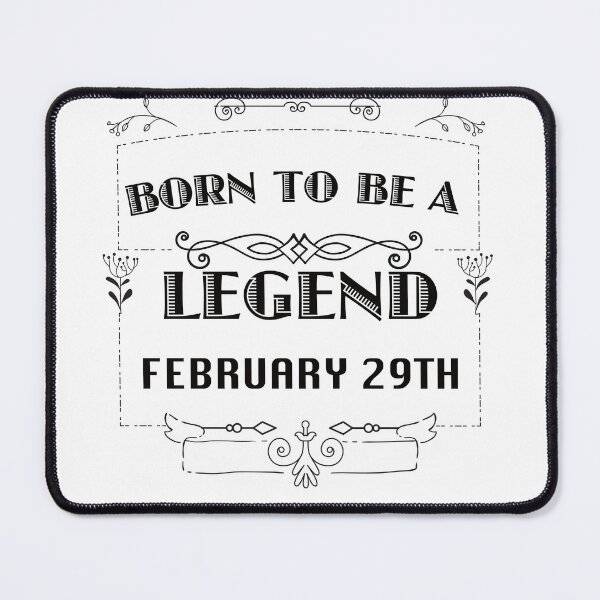Item preview, February 29th Leap Day Legend designed and sold by tpixx.