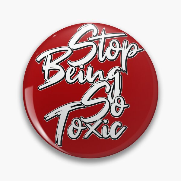 Item preview, Stop Being So Toxic White Text designed and sold by ProhibitionStickers.