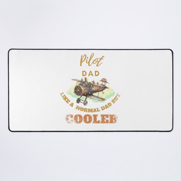Item preview, Pilot dad like a normal dad but cooler designed and sold by Teescount.