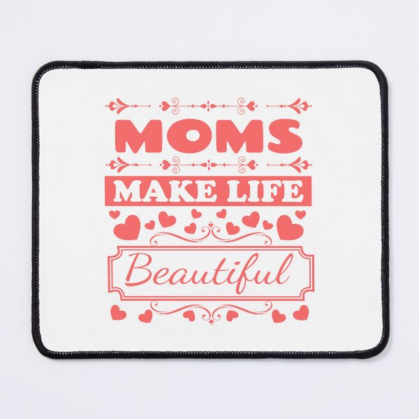 Item preview, Mom makes life beautiful - t shirt design - Sticker redbubble designed and sold by bluehatgraphics.