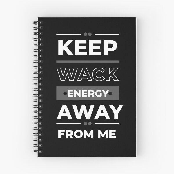 Item preview, Keep wack energy away from me  designed and sold by HStudioPrints.